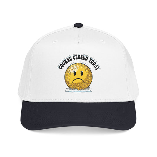 "Course Closed Today" funny golf hat - It's a Golf Day Statement Headwear