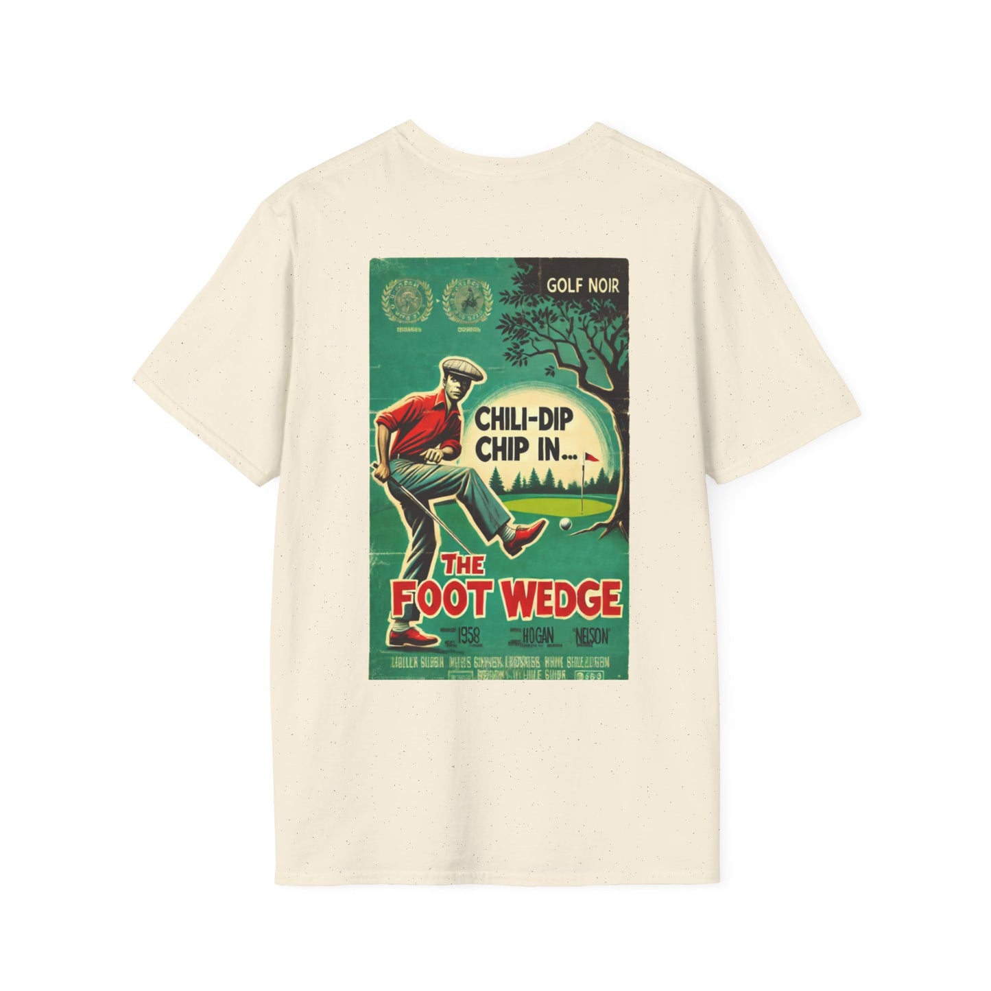 THE FOOT WEDGE T-Shirt - Starring CHILI-DIP CHIP - Golf Noir Signature Apparel