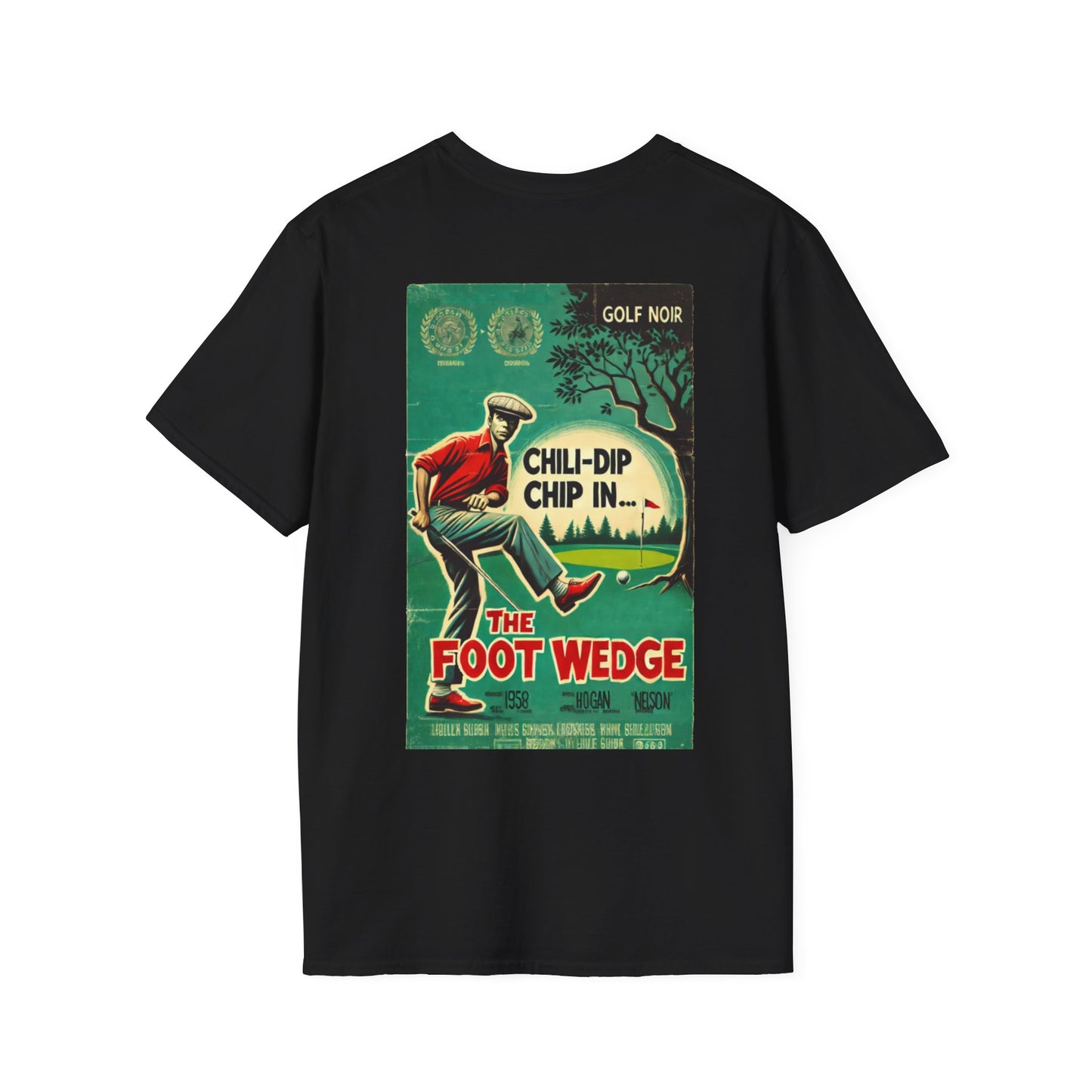 THE FOOT WEDGE T-Shirt - Starring CHILI-DIP CHIP - Golf Noir Signature Apparel