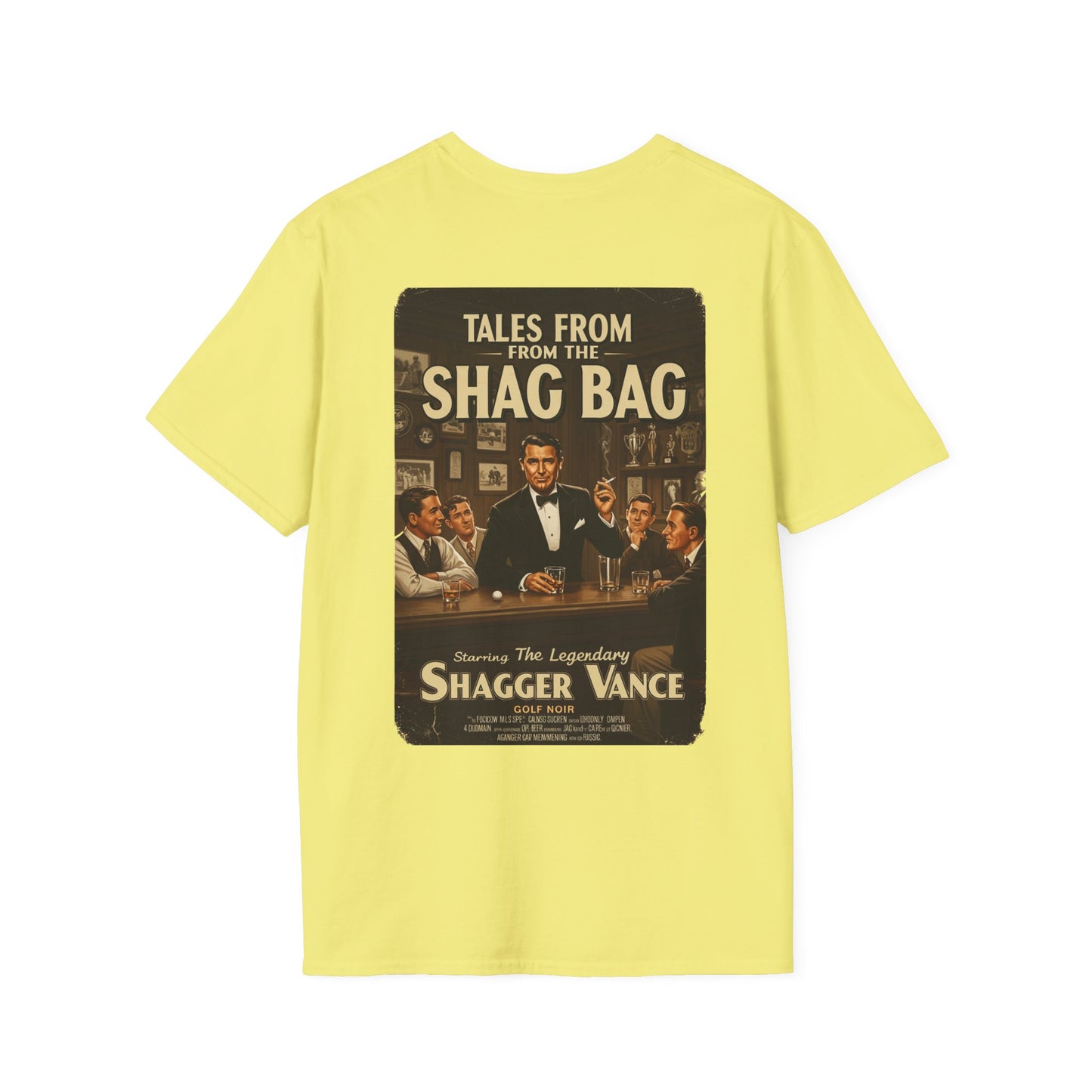 TALES FROM THE SHAG BAG T-Shirt - Starring THE LEGENDARY SHAGGER VANCE- Golf Noir Signature Apparel
