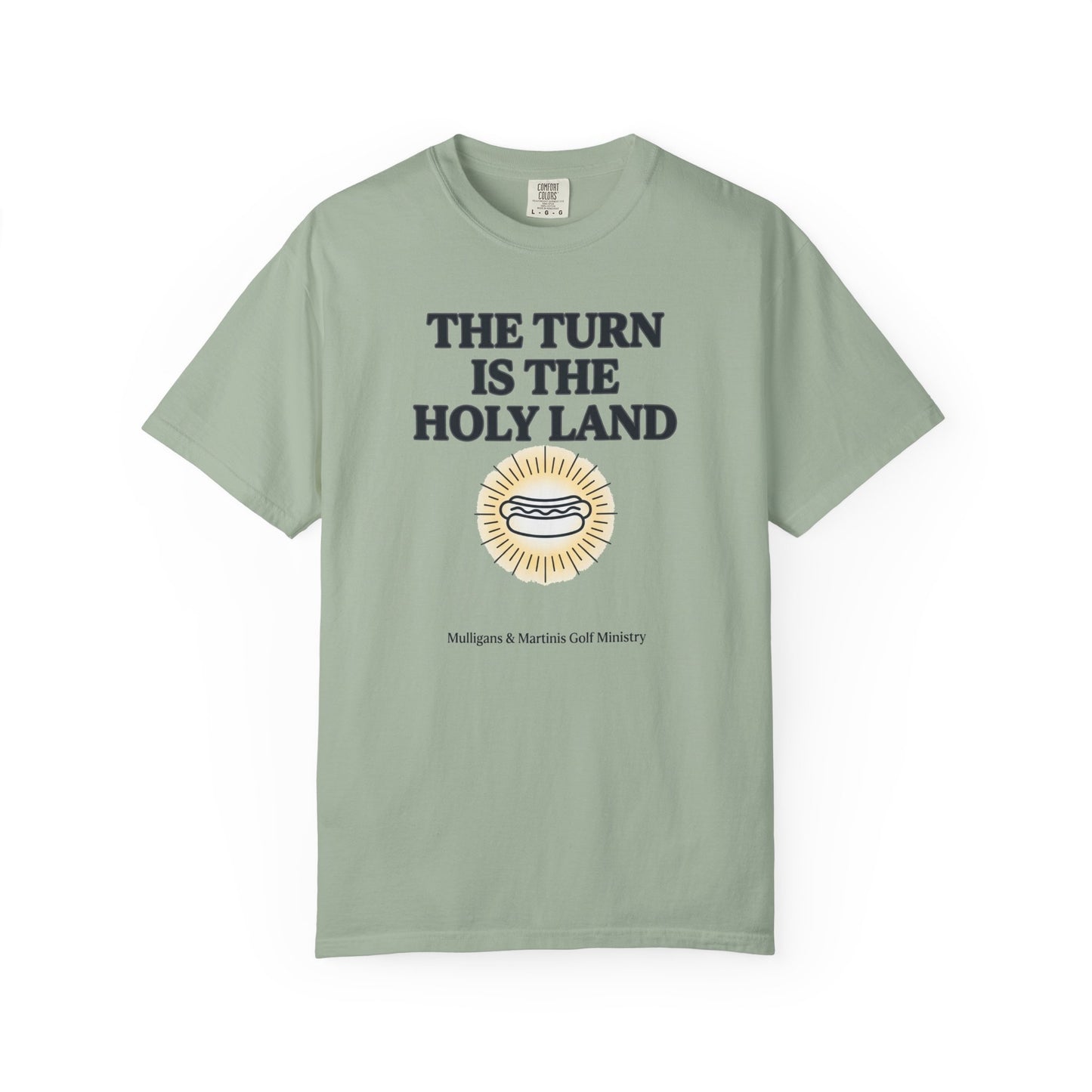 The Turn is The Holy Land T-Shirt — The Shag Bag Apparel