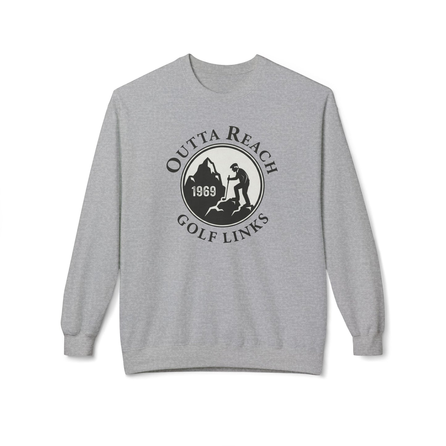 Outta Reach Golf Links Sweatshirt – Fictional Fairways Signature Apparel