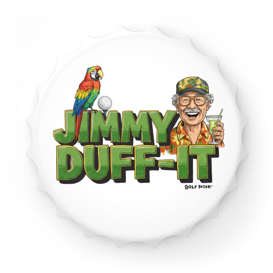 JIMMY DUFF-IT Bottle Opener - Accessories