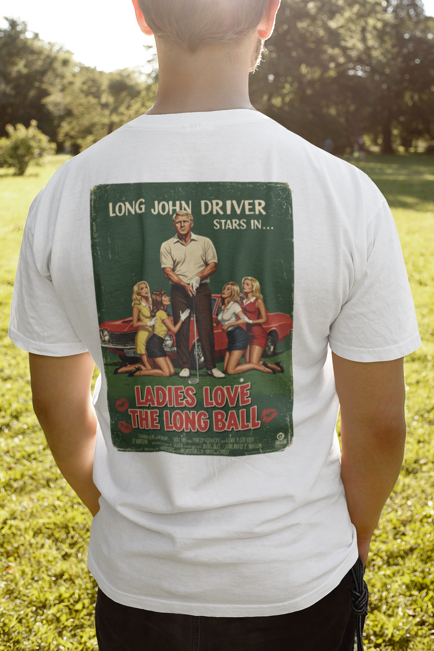 LADIES LOVE THE LONG BALL T-Shirt - Starring LONG JOHN DRIVER- Golf Noir Signature Apparel