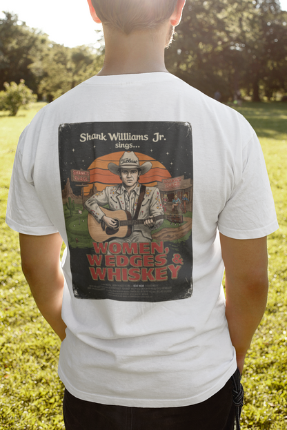 WOMEN, WEDGES, & WHISKEY T-Shirt - Starring SHANK WILLIAMS JR.- Golf Noir Signature Apparel