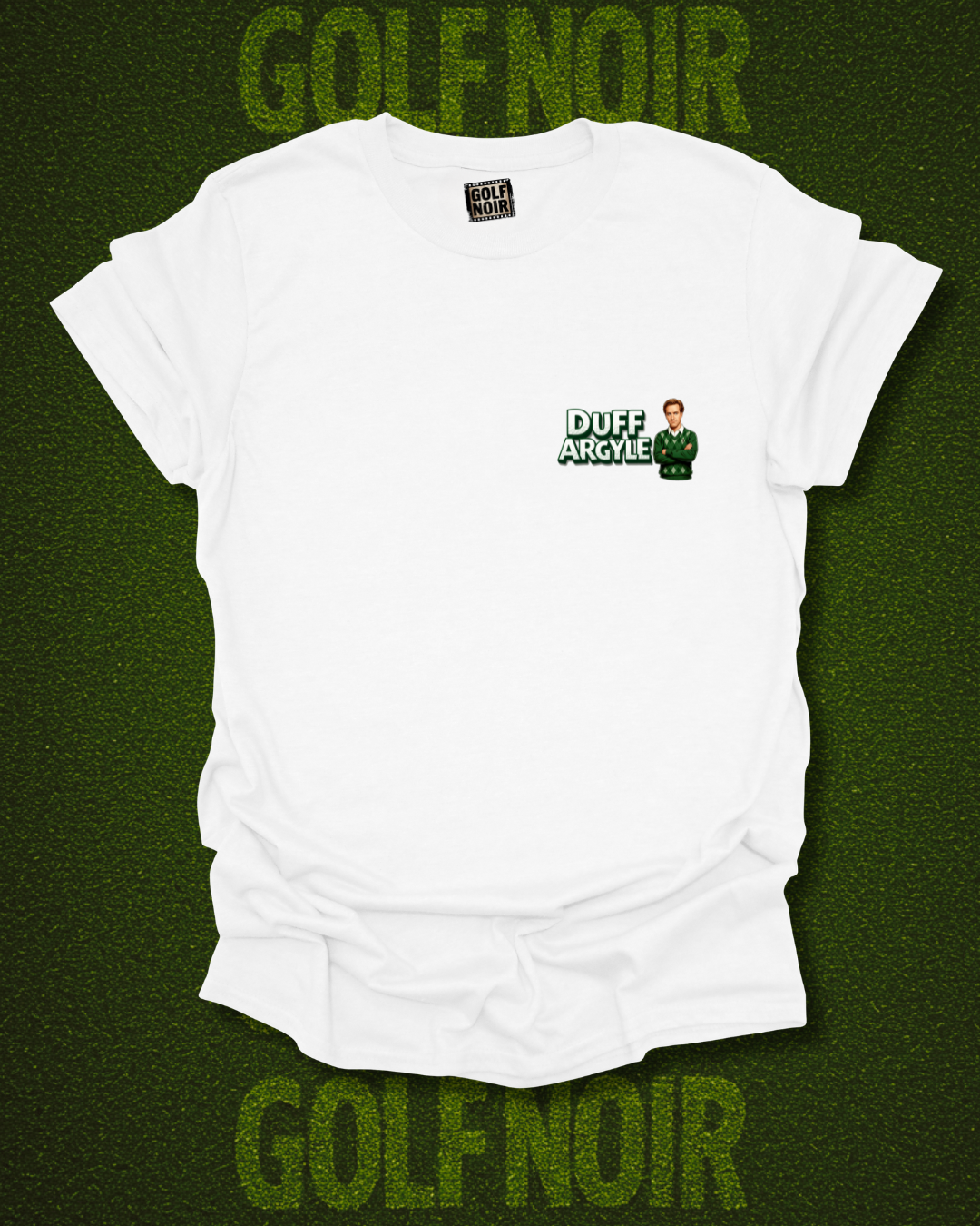 SOME PEOPLE JUST DON'T BELONG T-Shirt - Starring DUFF ARGYLE- Golf Noir Signature Apparel