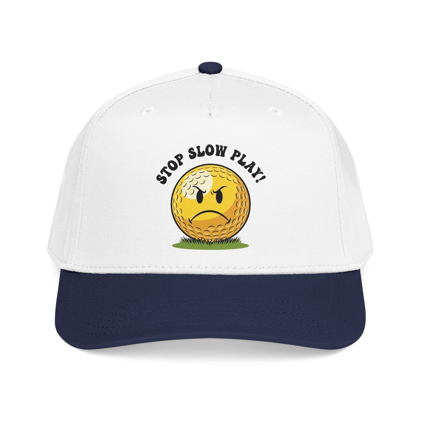 Stop Slow Play! Funny Golf Cap — It's a Golf Day Statement Headwear