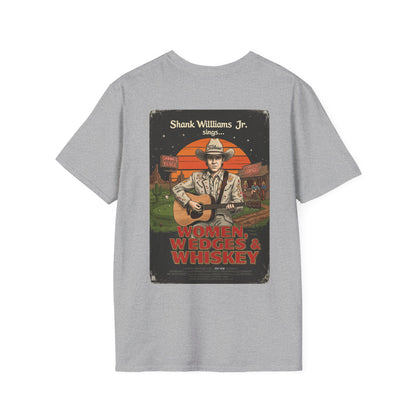 WOMEN, WEDGES, & WHISKEY T-Shirt - Starring SHANK WILLIAMS JR.- Golf Noir Signature Apparel