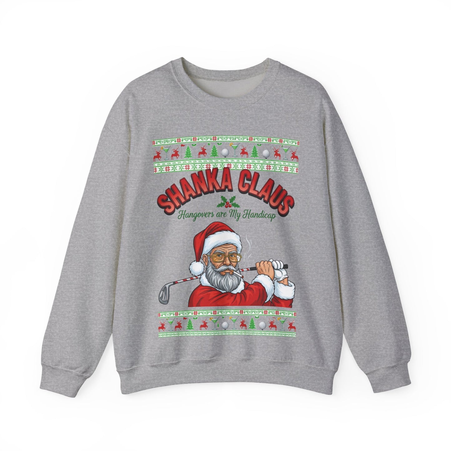 SHANKA CLAUS Ugly Christmas Sweatshirt - Hangovers are My Handicap