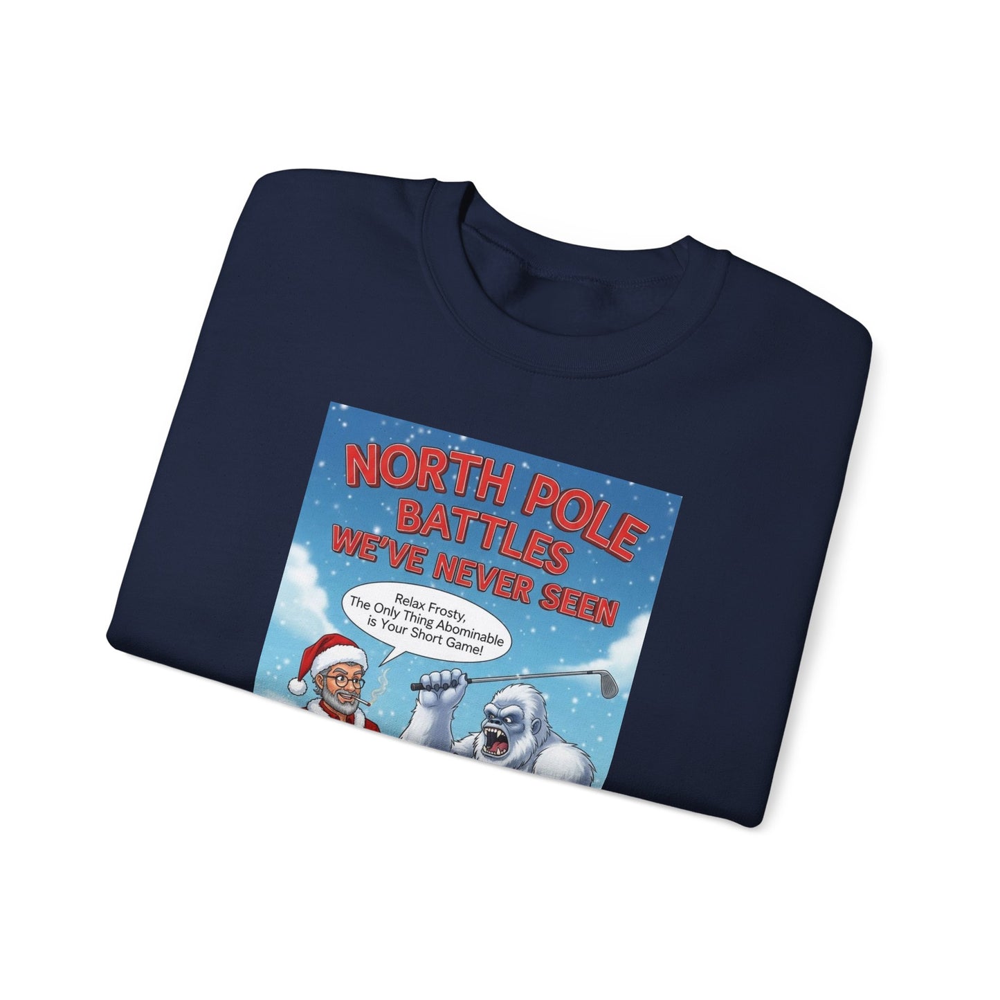SHANKA CLAUS & SANDRA CLAUS Christmas Sweatshirt — "North Pole Battles"