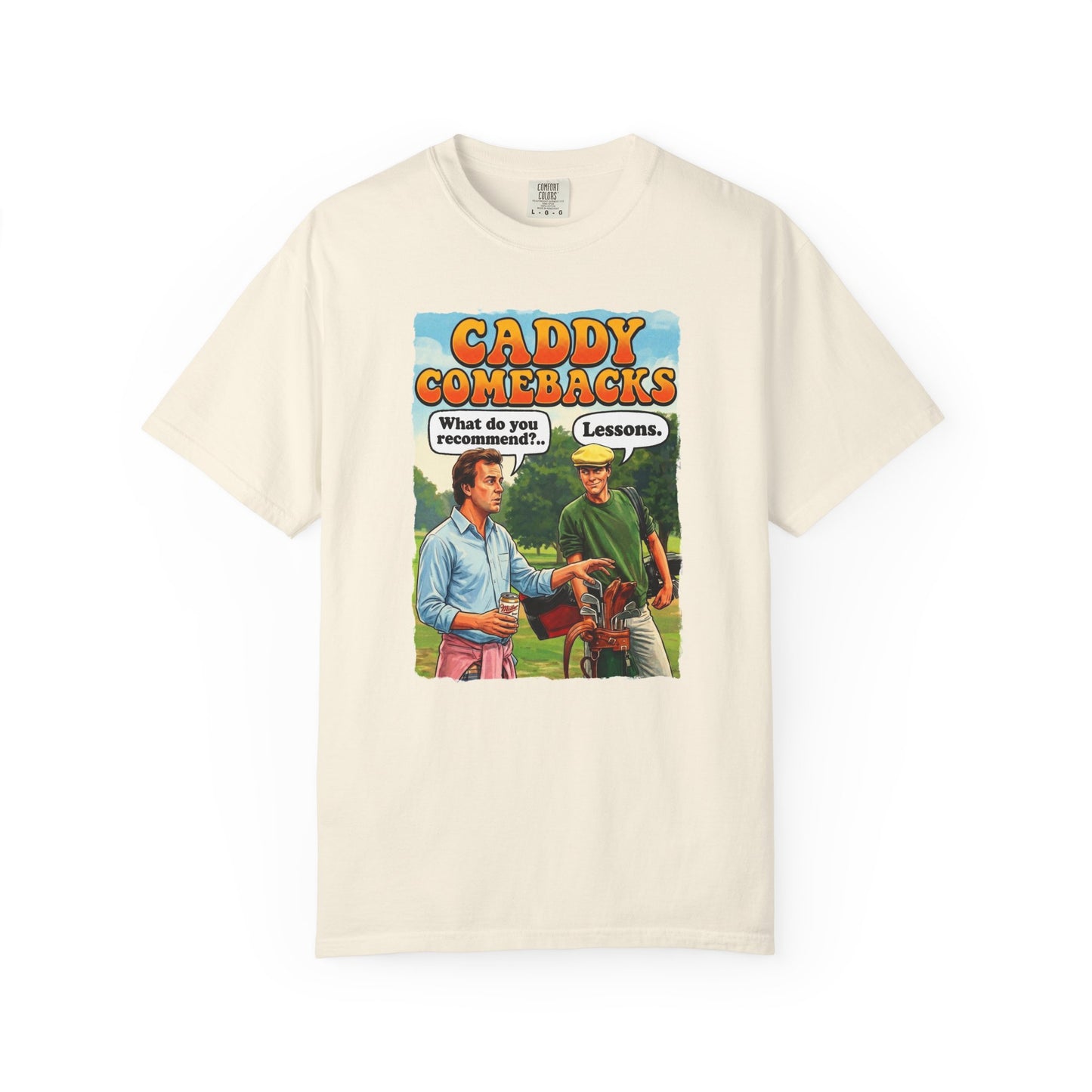 Caddy Comebacks T-Shirt - The Shag Bag Apparel