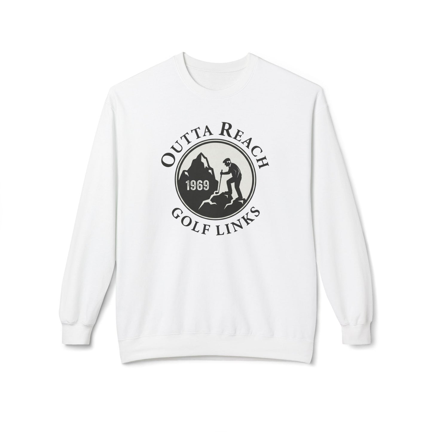 Outta Reach Golf Links Sweatshirt – Fictional Fairways Signature Apparel