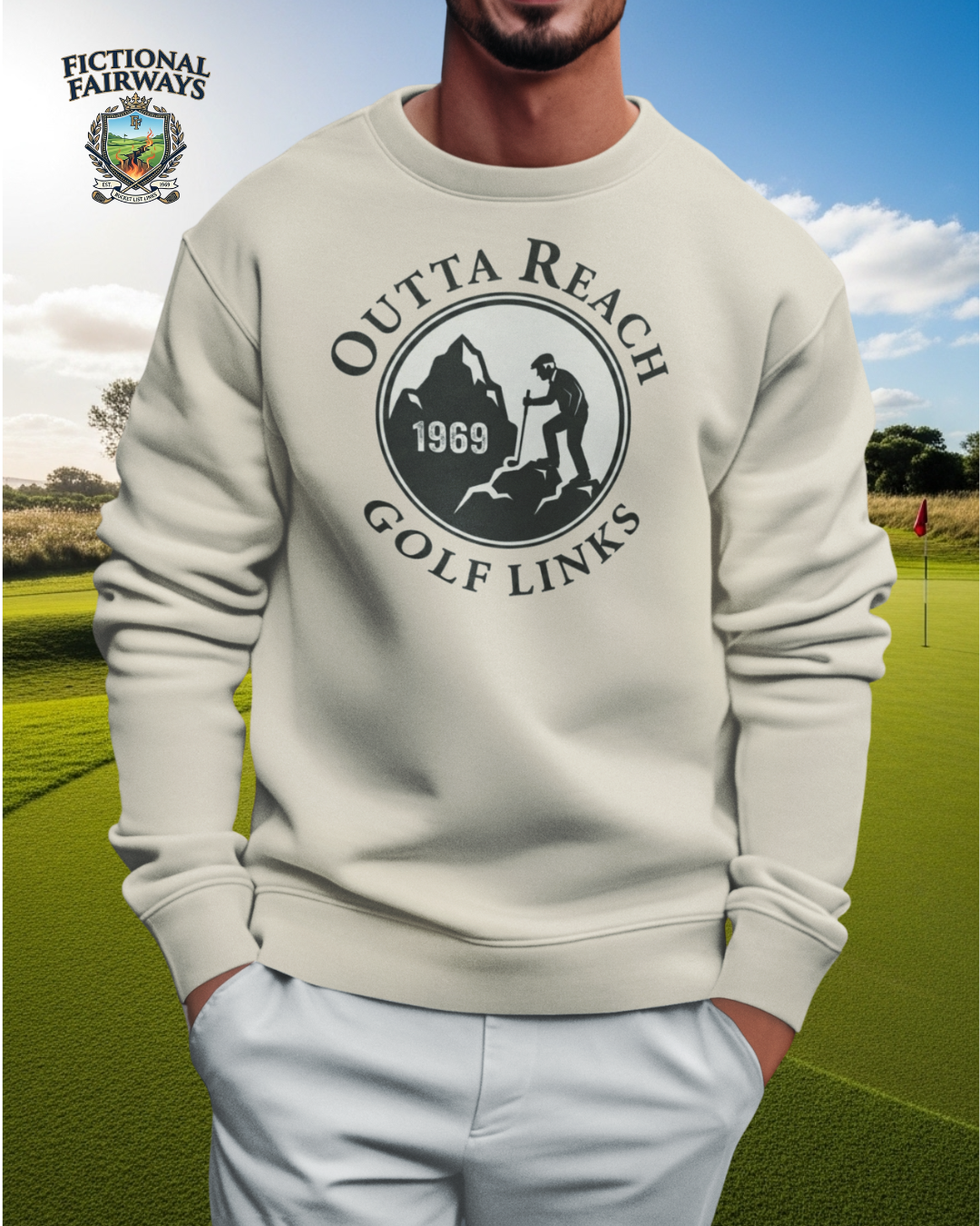 Outta Reach Golf Links Sweatshirt – Fictional Fairways Signature Apparel